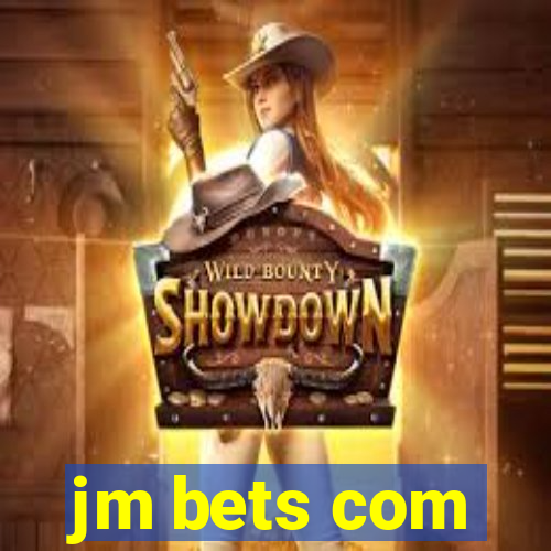 jm bets com